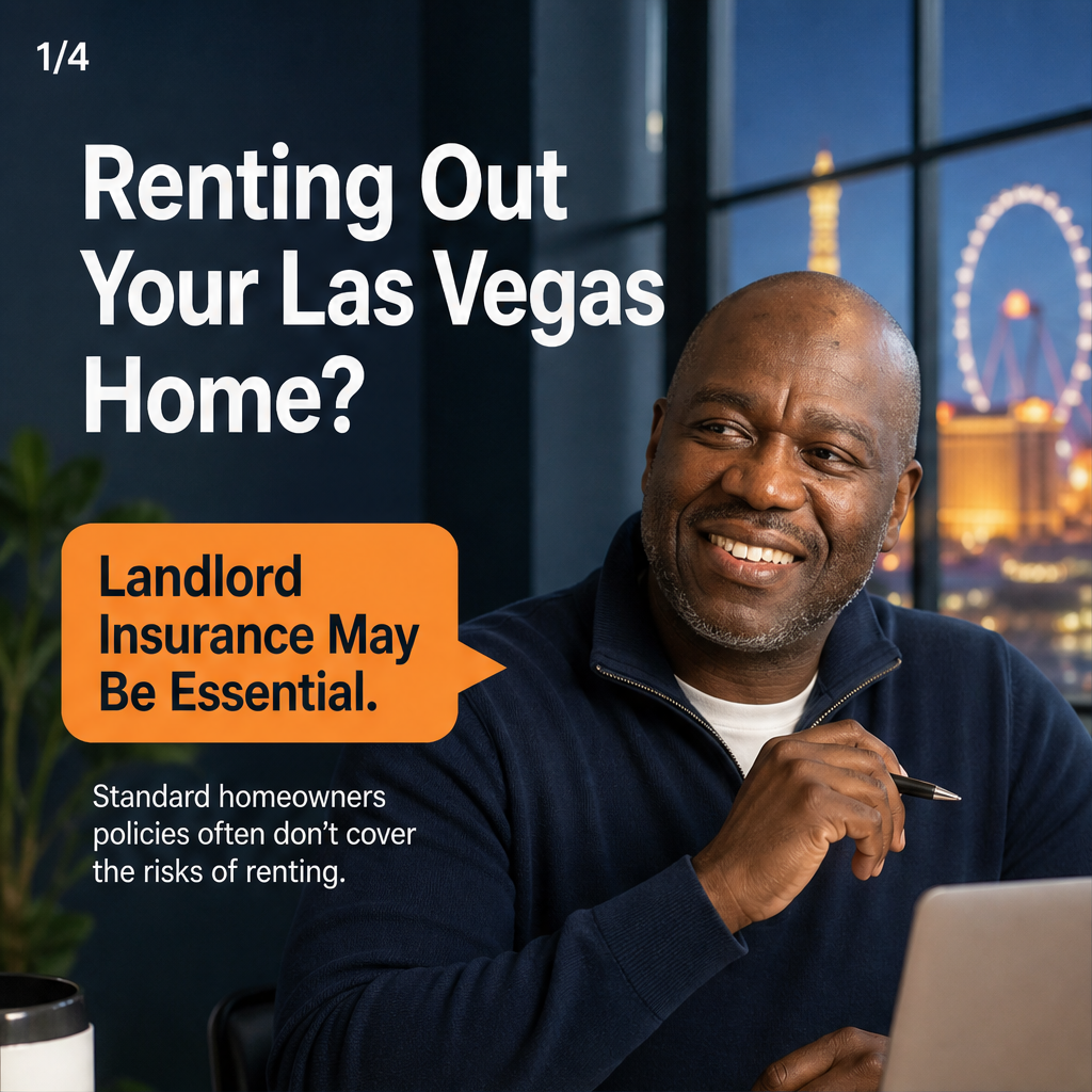 Renting Out Your Las Vegas Home? Landlord Insurance May Be Essential